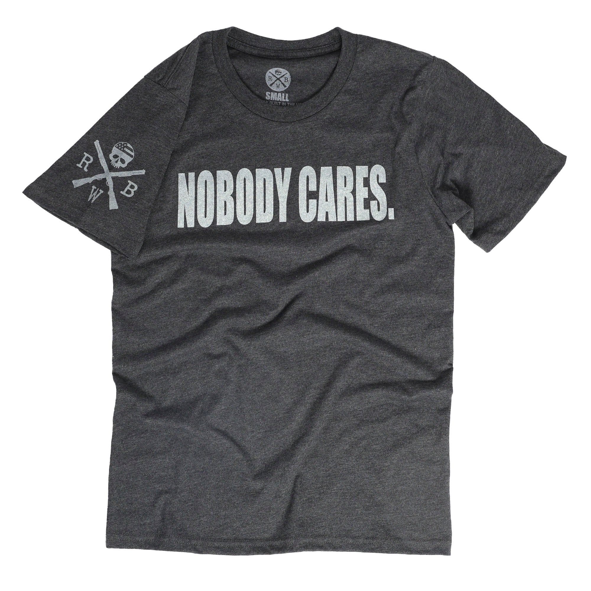 Men's Nobody Cares Patriotic American T-Shirt / Made in USA 