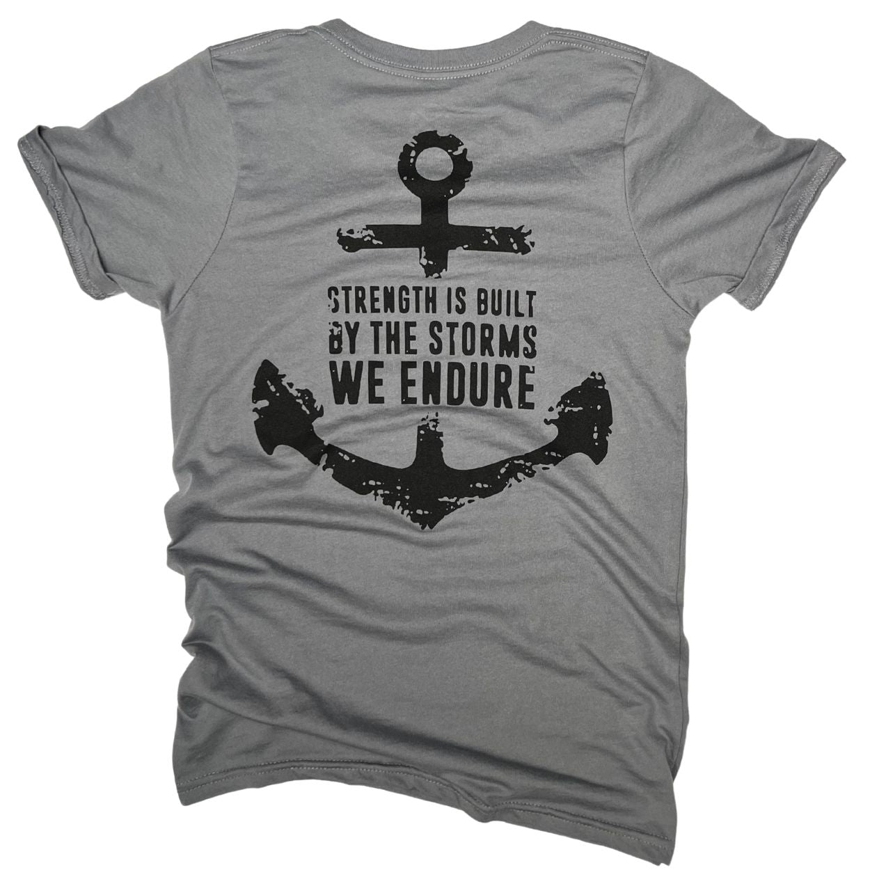 Women's Strength Through Storms T-Shirt / Made in USA / Back (Rock Gray)